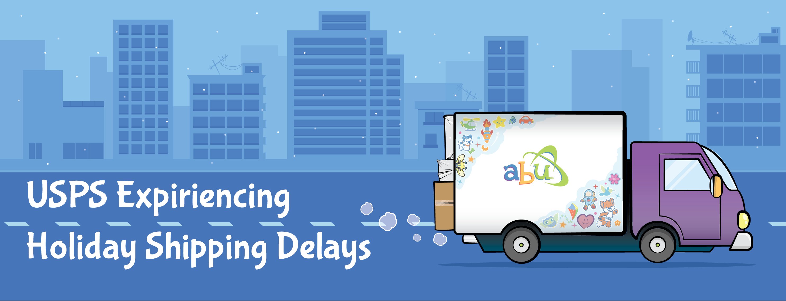 ABU USA Experiencing Holiday Shipping Delays with USPS